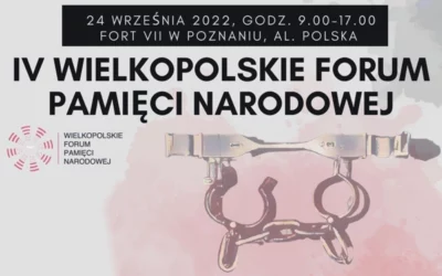 IV Wielkopolskie Forum Pamięci Narodowej