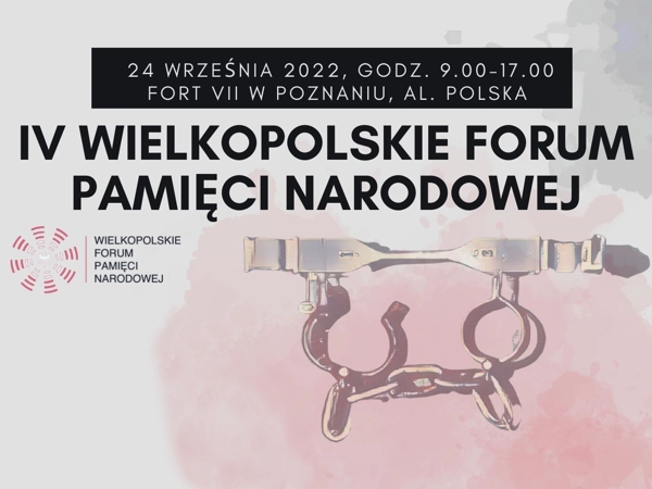 IV Wielkopolskie Forum Pamięci Narodowej