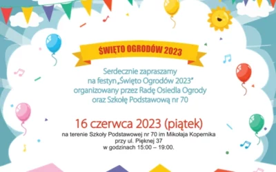 Festyn „Święto Ogrodów 2023”