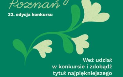 XXXII edycja konkursu „Zielony Poznań”