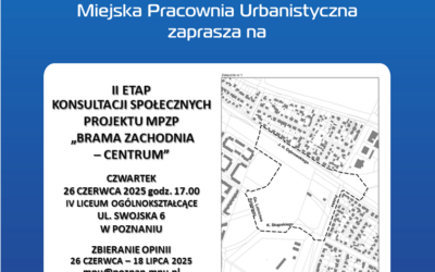 KONSULTACJE MPZP „Brama Zachodnia- Centrum” (II etap)